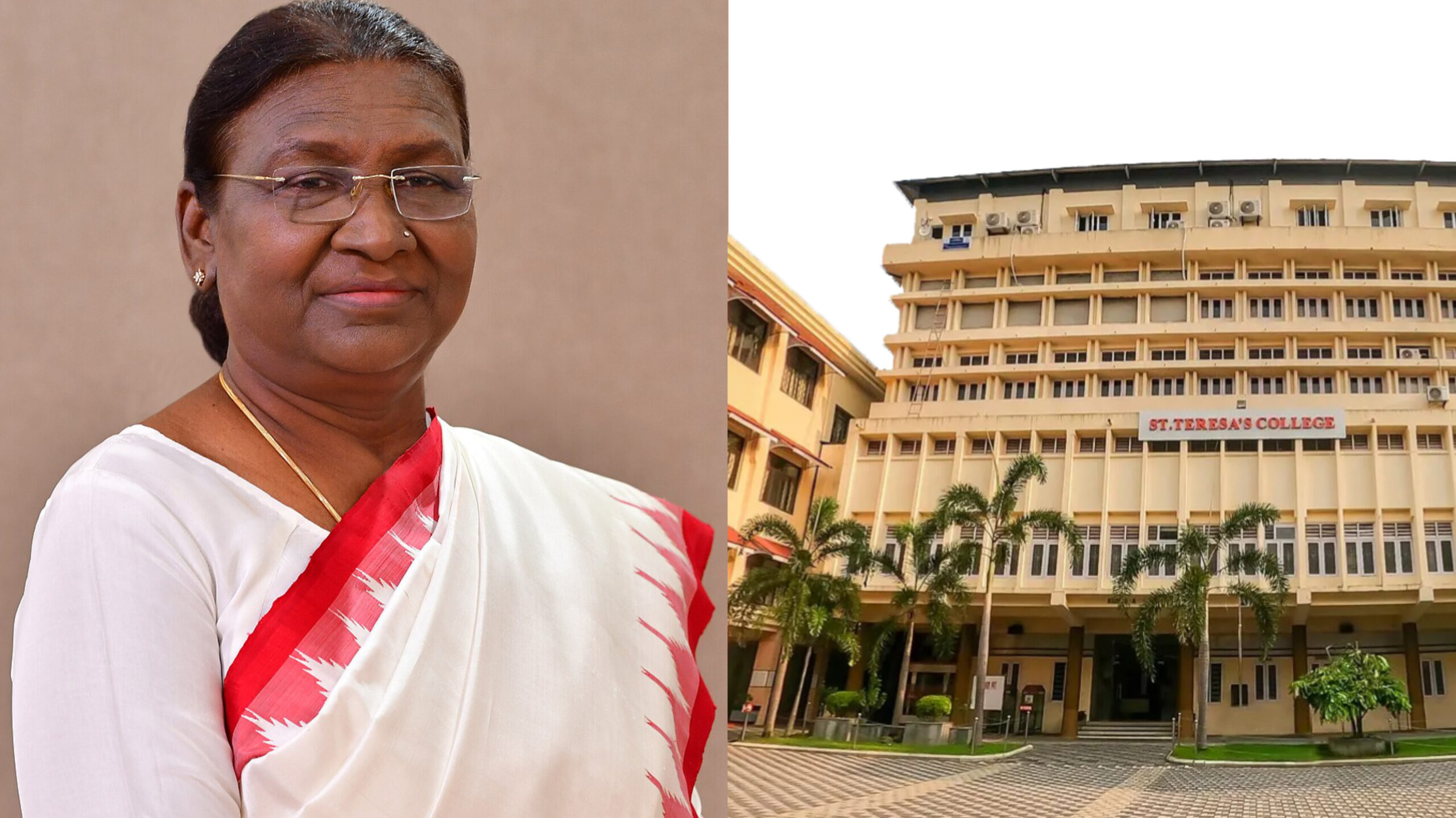 Read more about the article എറണാകുളം സെൻറ് തെരേസാസ് കോളേജിന്റെ ശതാബ്ദി ആഘോഷച്ചടങ്ങിൽ രാഷ്ട്രപതി ദ്രൗപദി മുർമു മുഖ്യാതിഥിയായി പങ്കെടുക്കും.